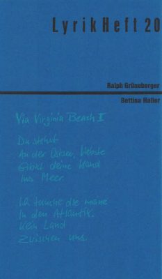 Lyrikheft 20: Ralph Grüneberger / Bettina Haller