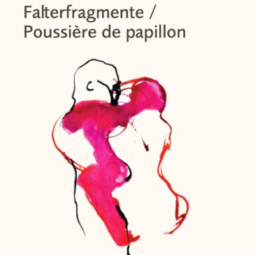 Franziska Beyer-Lallauret: Falterfragmente / Poussière de papillon