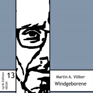 Martin A. Völker: „Windgeborene”