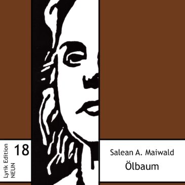 Salean A. Maiwald:  „Ölbaum”