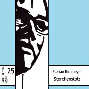 Florian Birnmeyer: „Storchenstolz”