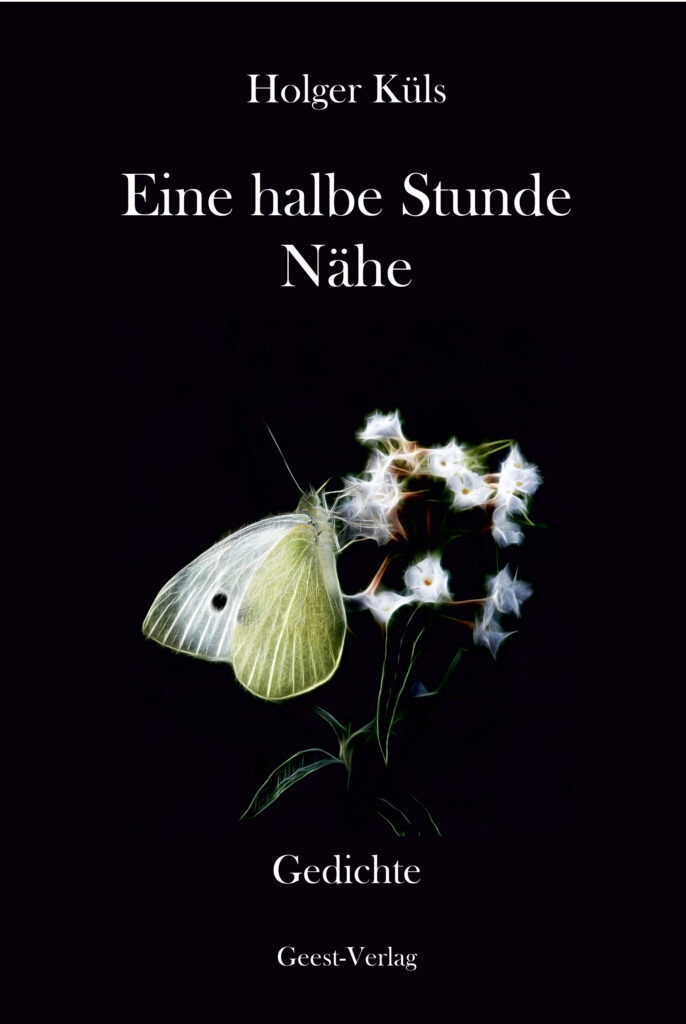 Holger Küls: „Eine halbe Stunde Nähe“