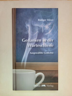 Stüwe_Gedanken in der Warteschleife