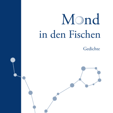 Anne Mai: „Mond in den Fischen“